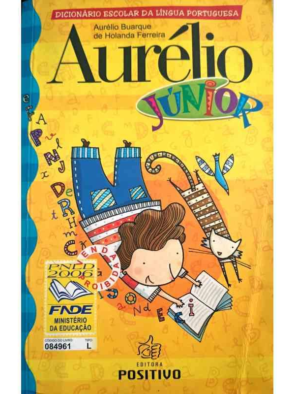 Dicionário Aurelio Junior - Aurelio Buarque De Holanda