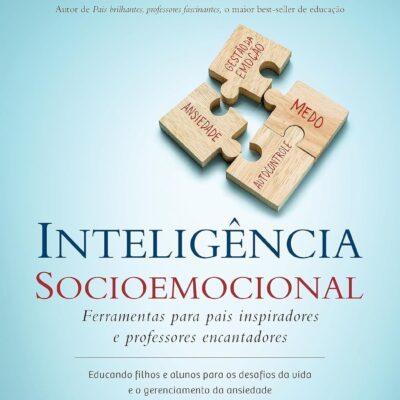 Livro Inteligência Socioemocional - Augusto Cury