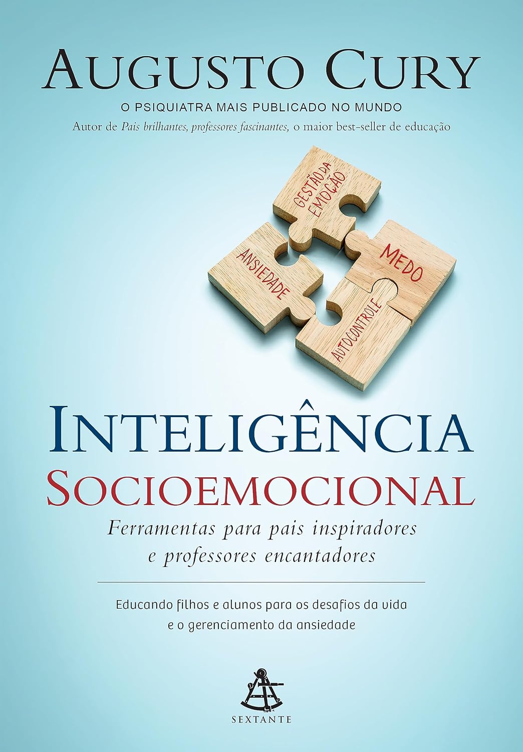 Livro Inteligência Socioemocional - Augusto Cury