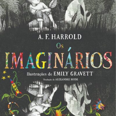 Livro Os Imaginários - A. F. Harrold