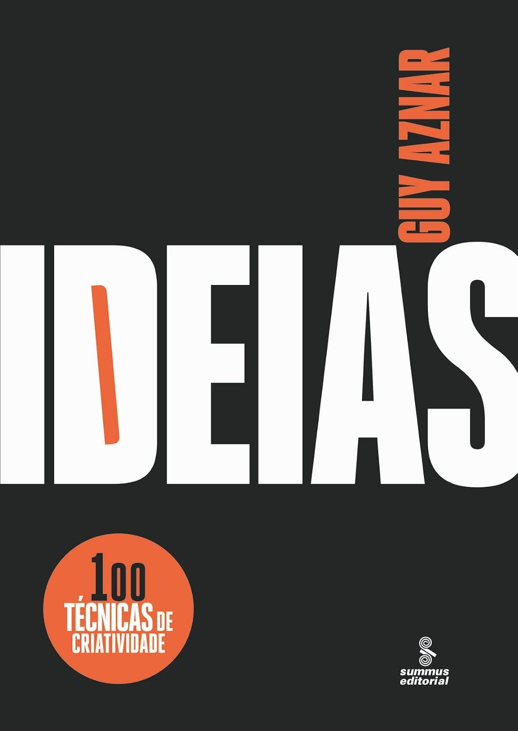 Ideias: 100 técnicas de criatividade Edição Português por Dina Azrak