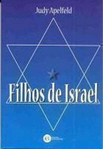 Filhos De Israel - Judy Apelfeld