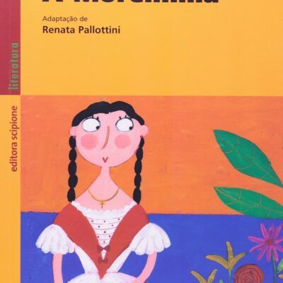 Livro A moreninha - Joaquim Manuel de Macedo