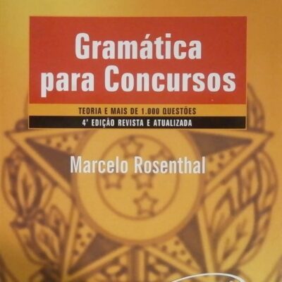 Gramática Para Concursos. Teoria E Mais De 1.000 Questões