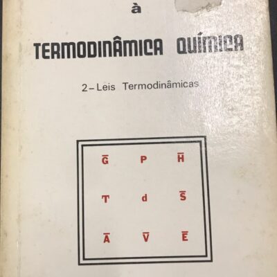 Livro Usado Introdução à Termodinâmica Química - Caetano Bellioni