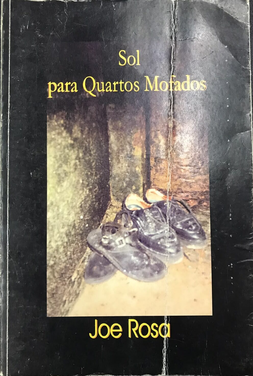 Livro Usado Sol Para Quartos Mofados - Jose Rosa