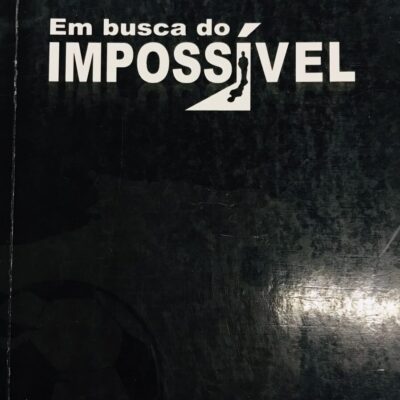 Livro Em Busca Do Impossível - William Wagner