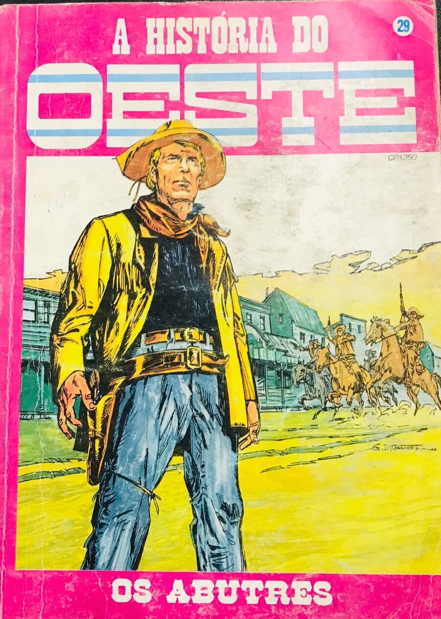 Quadrinho A História Do Oeste - Sergio Azevedo