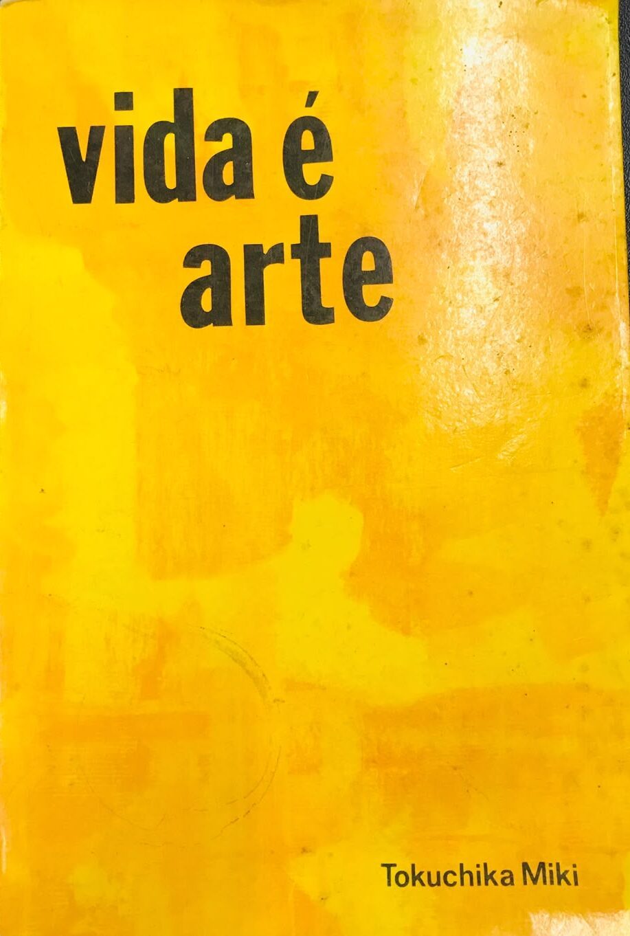Livro Usado Vida É Arte - Tokuchika Miki