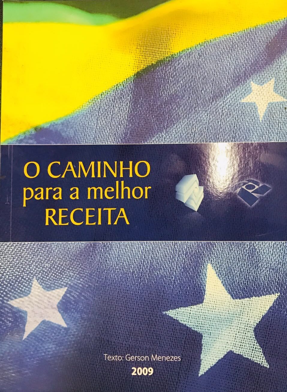 Livro Usado O Caminho Para Melhor Receita - Gerson Menezes