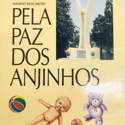 Livro Usado Pela Paz Dos Anjinhos - Kamino Kusumoto