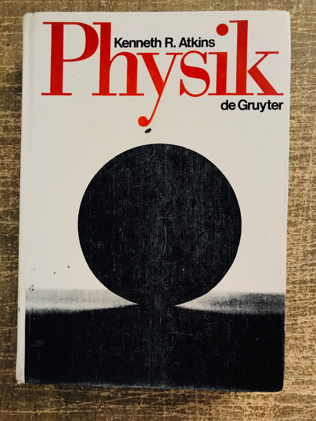 Physik De Gruyter - Kenneth R. Atkins