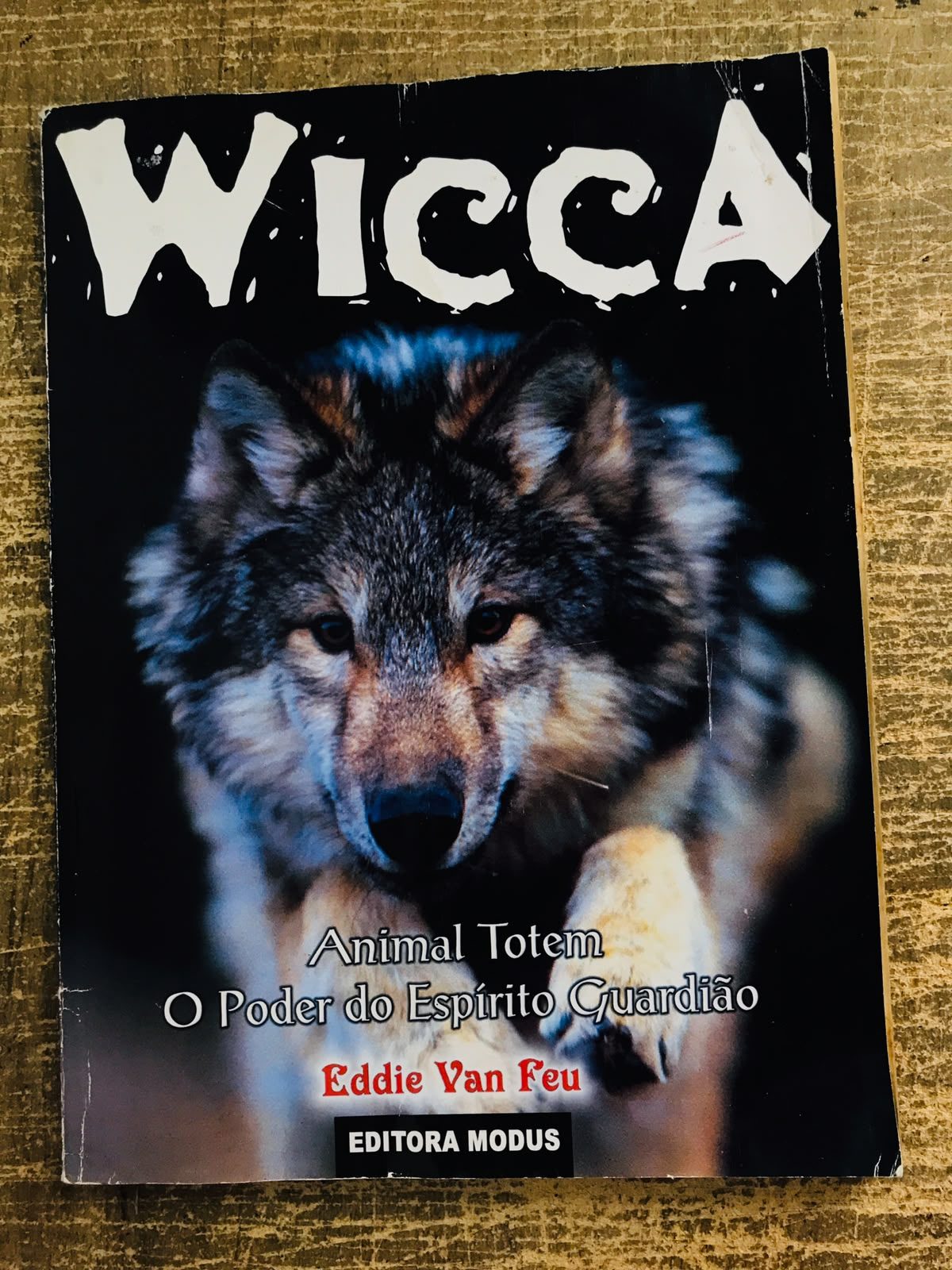 Revista Wicca: Animal Totem - O Poder Do Espírito Guardião