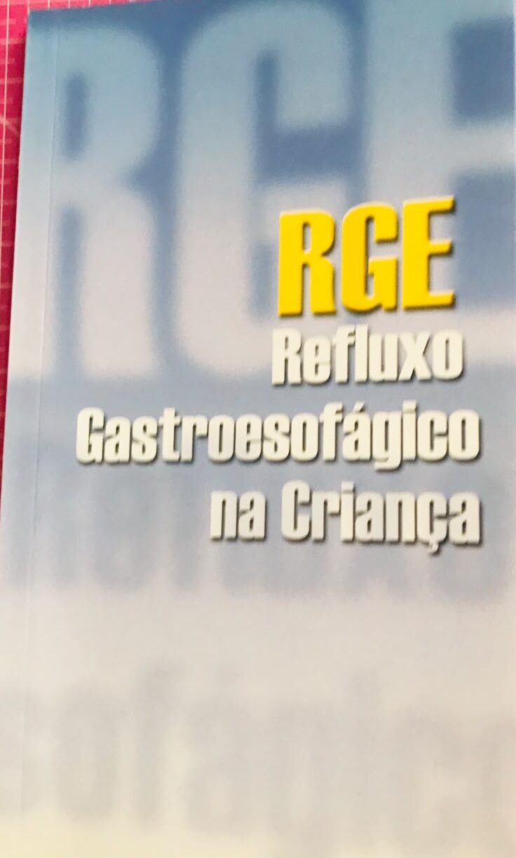 Livro Rge Refluxo Gastroesofágico Na Criança - Cristina Targa Ferreira