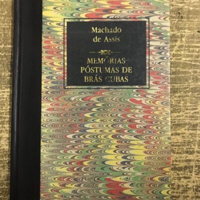 Memórias Póstumas De Brás Cubas - Machado De Assis