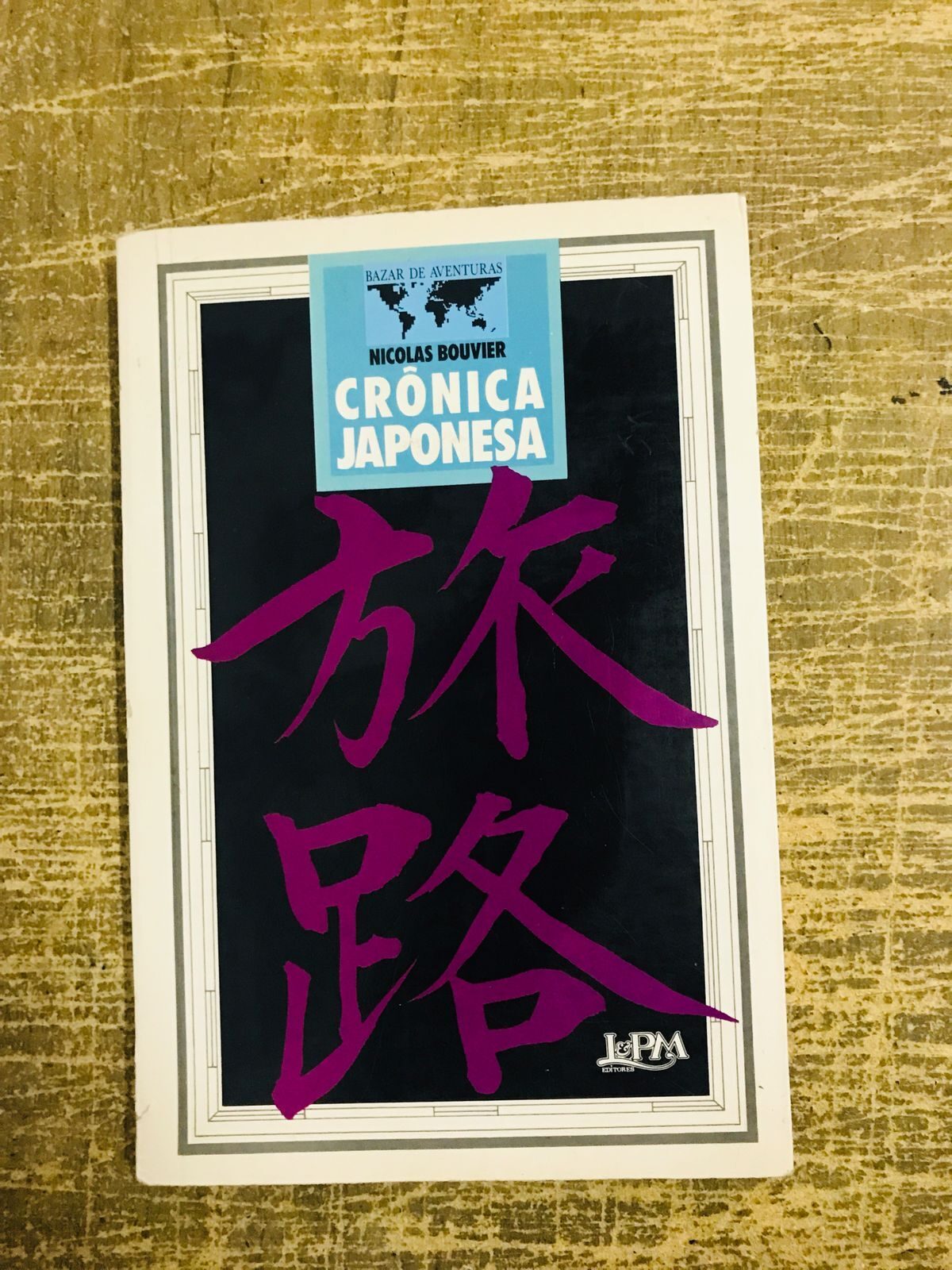 Crônica Japonesa - Nicolas Bouvier