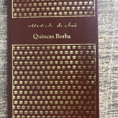 Livro Quincas Borba - Machado De Assis