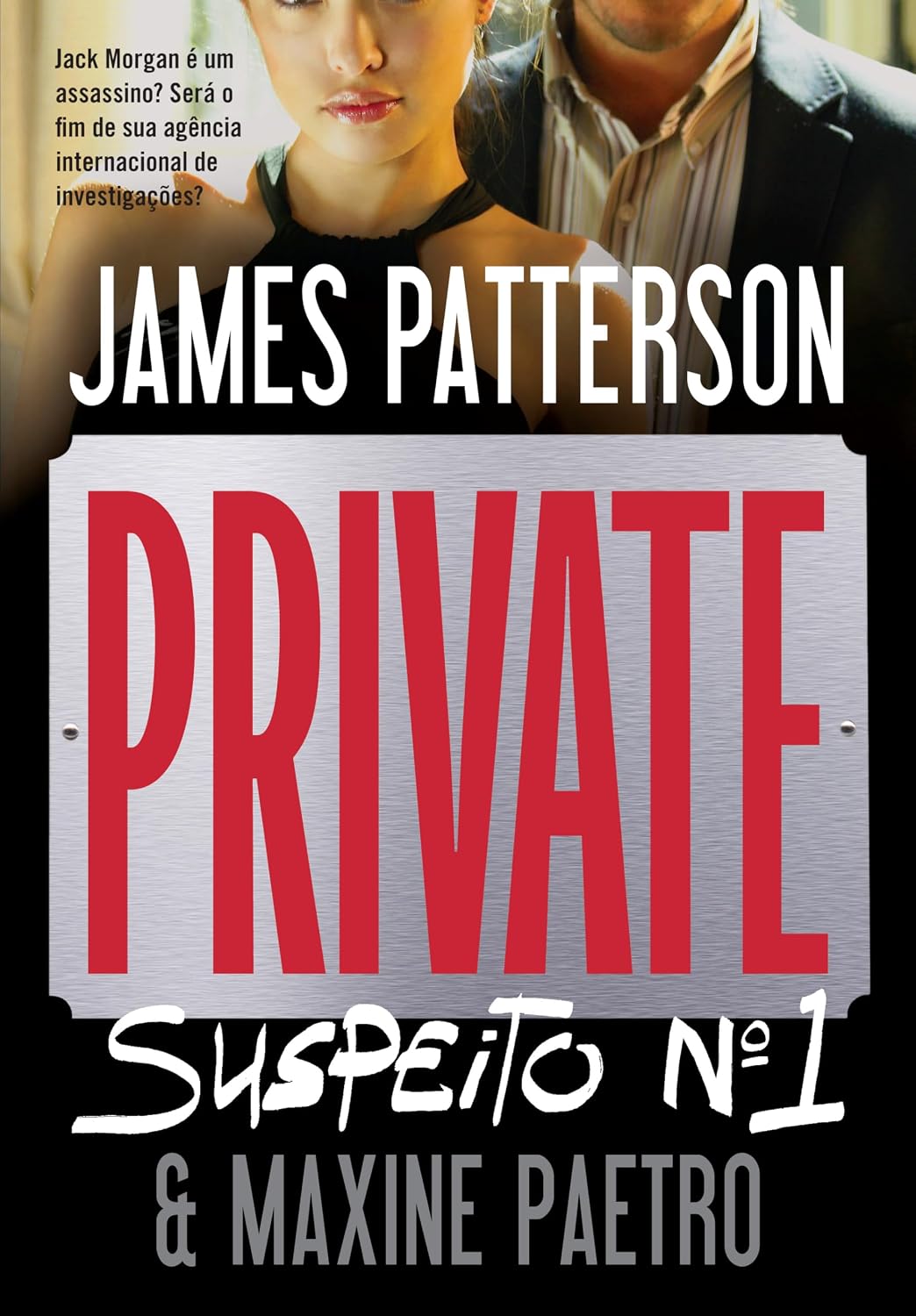 Private: Suspeito No 1 - James Patterson