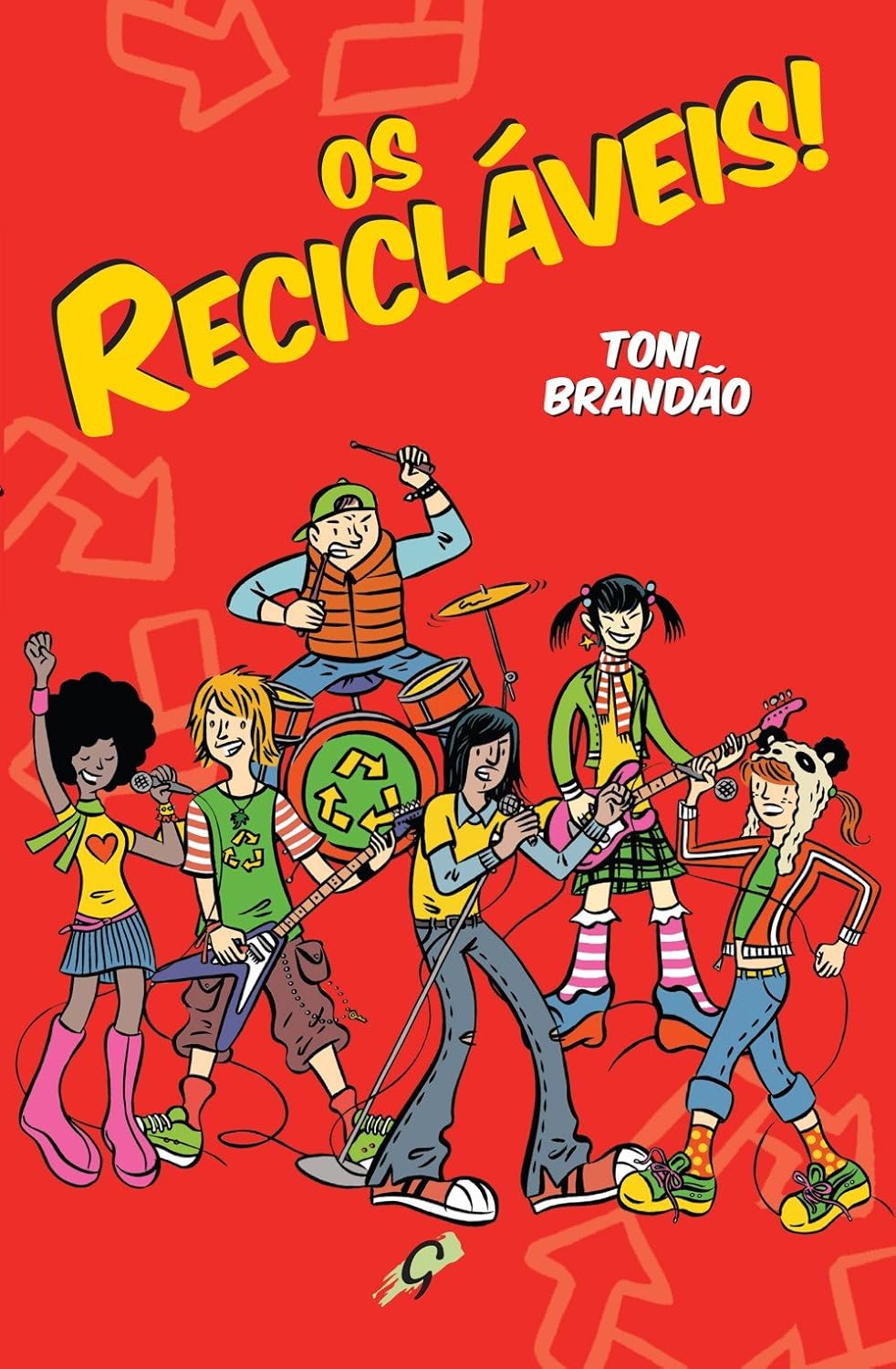 Os Recicláveis! - Toni Brandão