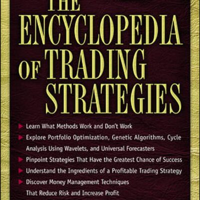 The Encyclopedia of Trading Strategies - Donna McCormick