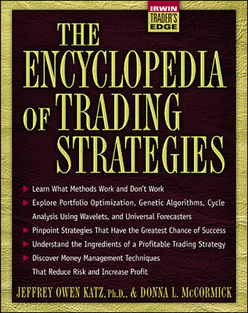 The Encyclopedia of Trading Strategies - Donna McCormick