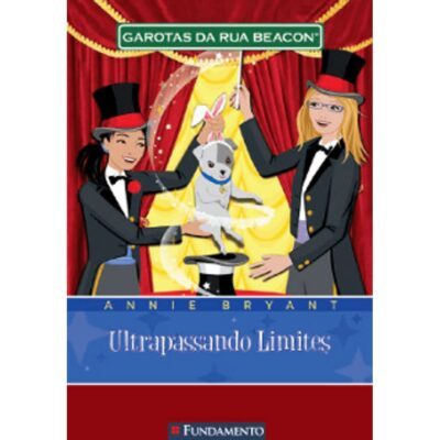 Livro Garotas da Rua Beacon. Ultrapassando Limites - Volume 4 - Annie Bryant