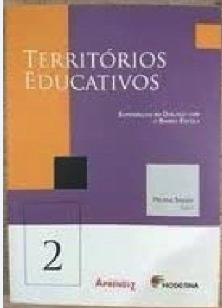Territórios educativos 2: experiências em diálogo com o bairro