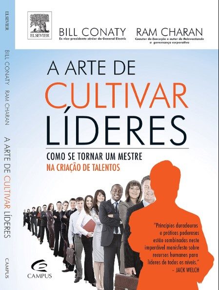 A Arte De Cultivar Líderes - Bill Charan