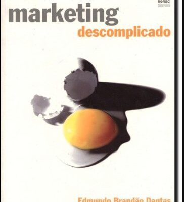 Marketing Descomplicado - Edmundo Brandão Dantas