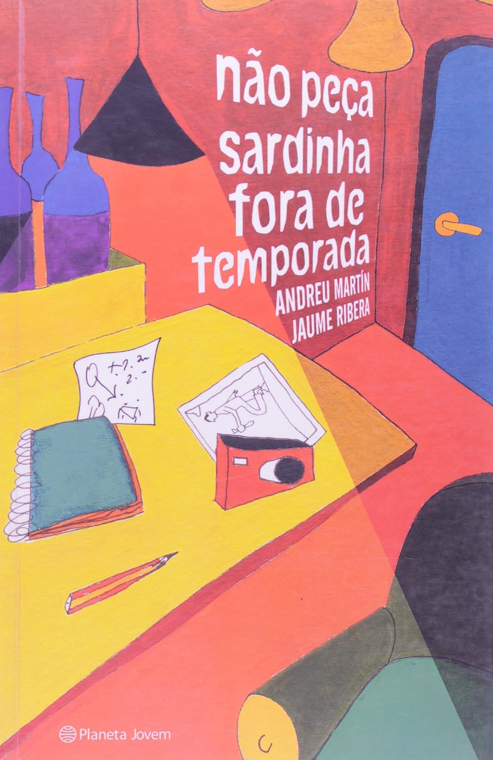 Nao peça sardinha fora de temporada - Andreu Marti