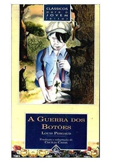 Livro A Guerra Dos Botões - Louis Pergaud
