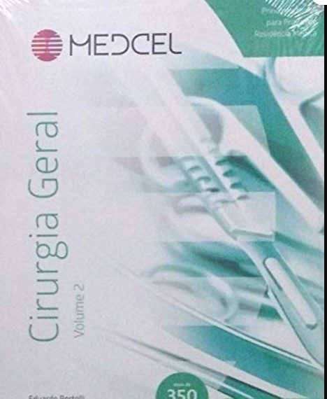 Cirurgia geral vol. 2 mais de 350 - Eduardo Bertolli