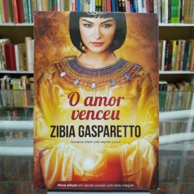 O Amor Venceu - Zibia Gazparetto