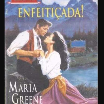 Enfeitiçada - Maria Greene