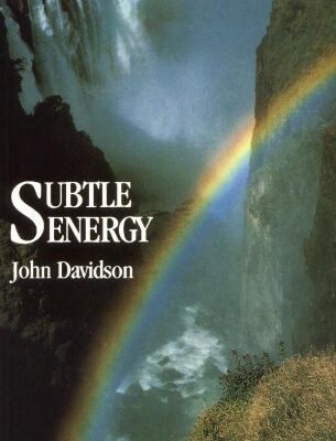 Subtle Energy - John Davidson