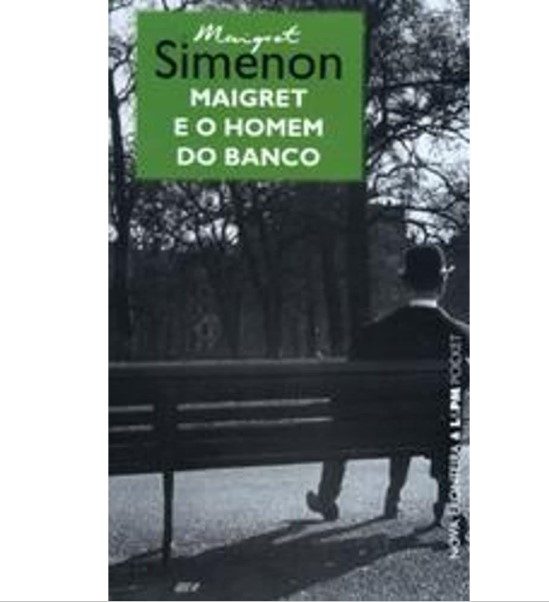 Maigret E O Homem Do Banco - Georges Simenon