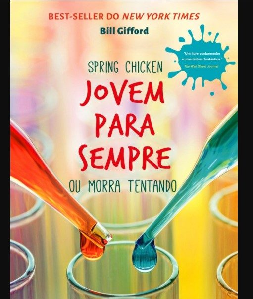 Jovem Para Sempre: Ou Morra Tentando - Bill Giffordr