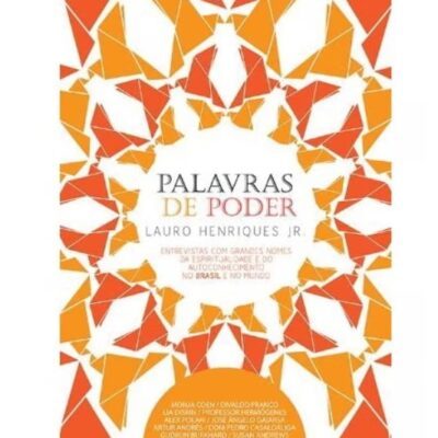 Palavras De Poder - Lauro Henriques Jr.