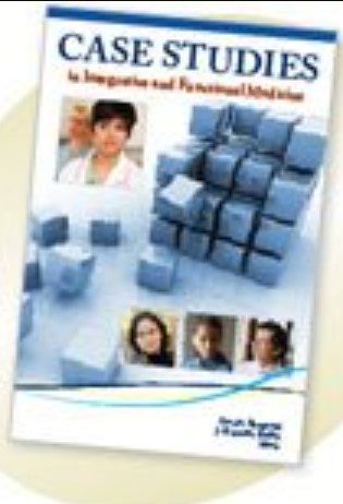 Case Studies in Integrative and Functional Medicine - Kara N Fitzgerald