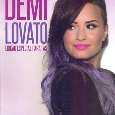 Demi Lovato: Edição Especial Para Fãs - Cintia Dalpino