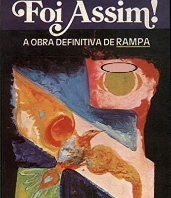 Foi Assim! - Lobsang Rampa