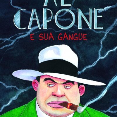 Al Capone E Sua Gangue - Alan Macdonald