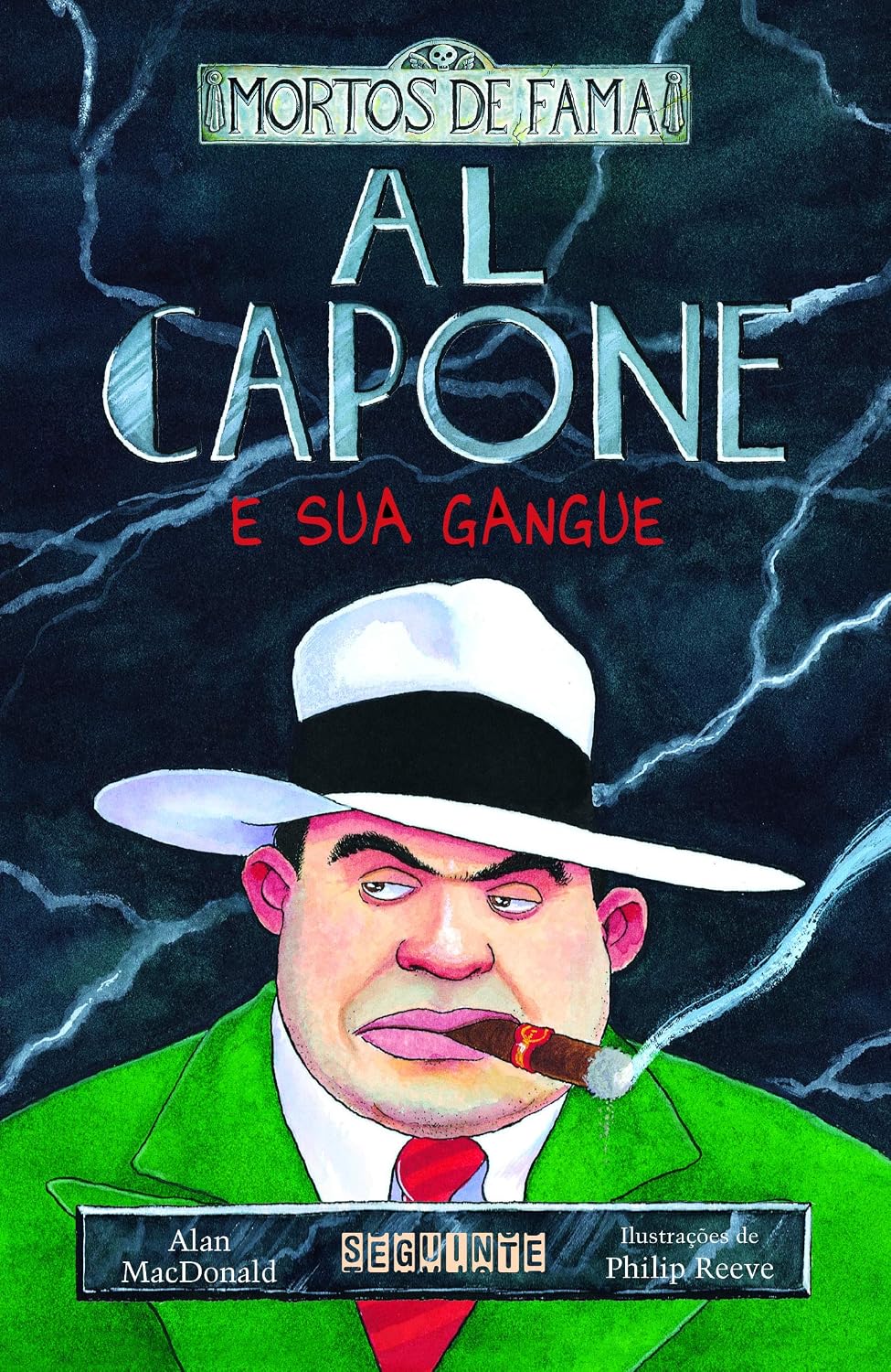 Al Capone E Sua Gangue - Alan Macdonald