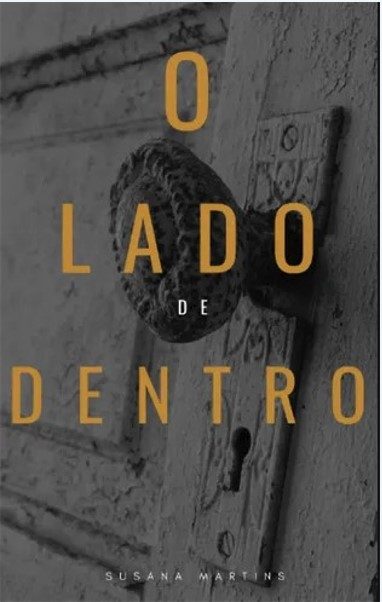 O Lado De Dentro - Susana Martins