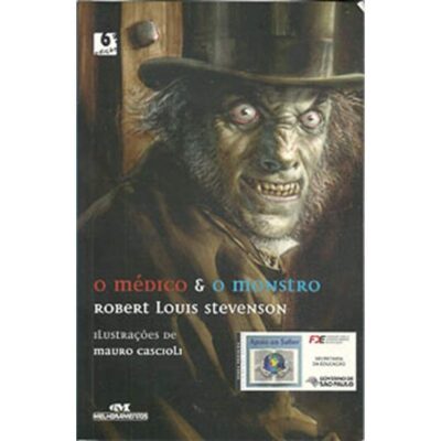 O Médico E O Monstro - Robert Louis Stevenson