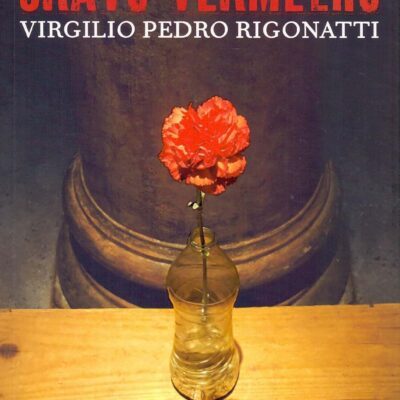 Cravo Vermelho - Virgilio Pedro Rigonatti