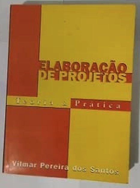 Elaboraçao De Projetos - Vilmar Pereira Dos Santos