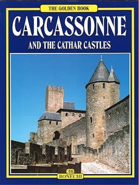 Carcassonne And The Cathar Castles
