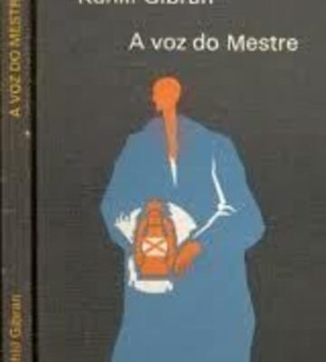 Voz Do Mestre - Kahlil Gibran