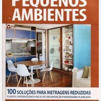 Guia de decoração: Pequenos ambientes